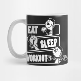 Eat Sleep Workout Repeat - Funny Work Out Gym Gift design Mug